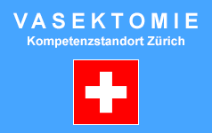 Vasektomie Kompetenzstandort Zürich